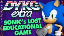 Did You Know Gaming Extra - Episode 39 - Sonic's Lost Educational Game [Cancelled Games]