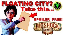 Game Theory - Episode 8 - Why Living on BioShock Infinite's Floating City Would Suck!