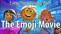 CinemaSins - Episode 90 - Everything Wrong With The Emoji Movie