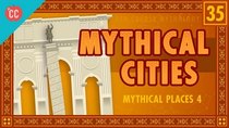 Crash Course Mythology - Episode 35 - Cities of Myth