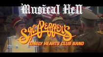 Musical Hell - Episode 7 - Sergeant Pepper's Lonely Hearts Club Band