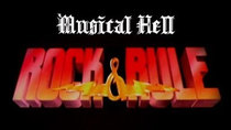 Musical Hell - Episode 3 - Rock and Rule