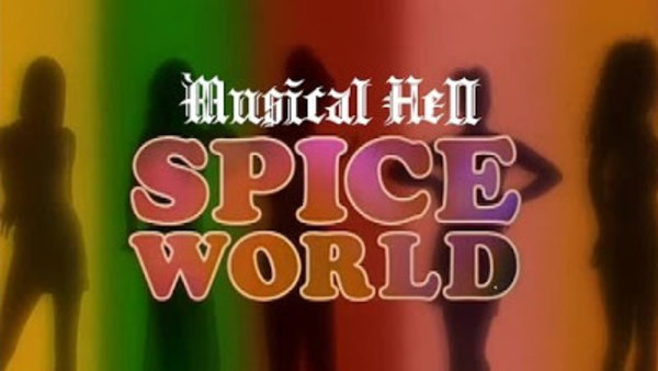 Musical Hell - S2014E06 - Spice World