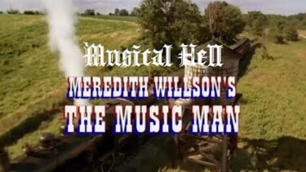 Musical Hell - S2014E07 - The Music Man