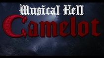 Musical Hell - Episode 5 - Camelot