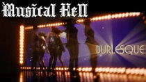 Musical Hell - Episode 10 - Burlesque