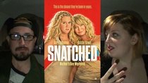 Midnight Screenings - Episode 61 - Snatched