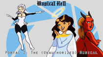 Musical Hell - Episode 5 - Portal 2: The Unauthorized Musical