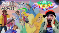 Phelous and the Movies - Episode 27 - Little Angels: The Brightest Christmas