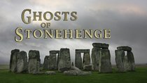 NOVA - Episode 14 - Ghosts of Stonehenge