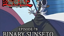 Yu-Gi-Oh!: The Abridged Series - Episode 15 - Binary Sunseto