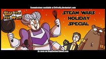 Atop the Fourth Wall - Episode 50 - Steam Wars Holiday Special