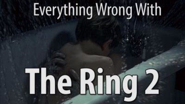 CinemaSins - S06E10 - Everything Wrong With The Ring 2