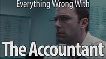 CinemaSins - Episode 15 - Everything Wrong With The Accountant