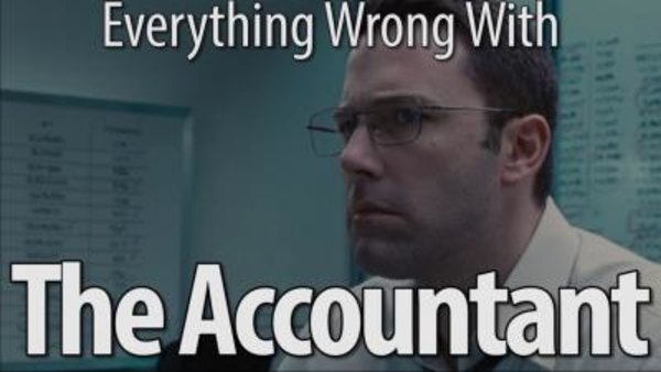 CinemaSins - S06E15 - Everything Wrong With The Accountant