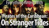 CinemaSins - Episode 41 - Everything Wrong With Pirates Of The Caribbean: On Stranger Tides