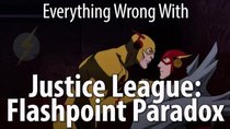 CinemaSins - Episode 43 - Everything Wrong With Justice League: Flashpoint Paradox