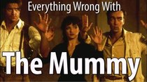 CinemaSins - Episode 45 - Everything Wrong With The Mummy (1999)