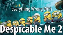 CinemaSins - Episode 52 - Everything Wrong With Despicable Me 2