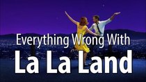 CinemaSins - Episode 54 - Everything Wrong With La La Land