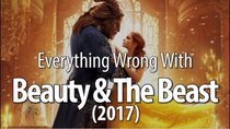 CinemaSins - Episode 56 - Everything Wrong With Beauty and the Beast (2017)
