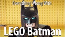 CinemaSins - Episode 73 - Everything Wrong With The LEGO Batman Movie