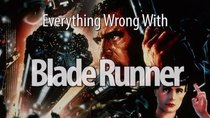 CinemaSins - Episode 75 - Everything Wrong With Blade Runner