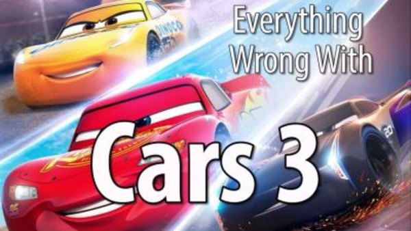 CinemaSins - S06E89 - Everything Wrong With Cars 3