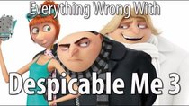 CinemaSins - Episode 101 - Everything Wrong With Despicable Me 3