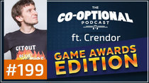 The Co-Optional Podcast - Episode 199 - The Co-Optional Podcast Ep. 199 Awards Show ft. Crendor