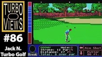 Turbo Views - Episode 86 - Jack Nicklaus Turbo Golf