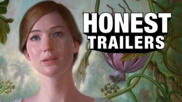 Honest Trailers - S2018E02 - Mother!