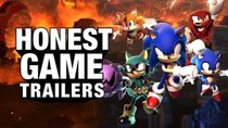 Honest Game Trailers - Episode 2 - Sonic Forces