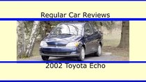 Regular Car Reviews - Episode 1 - 2002 Toyota Echo