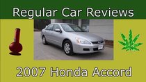 Regular Car Reviews - Episode 5 - 2007 Honda Accord