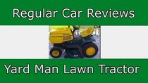 Regular Car Reviews - Episode 9 - Yard Man