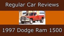 Regular Car Reviews - Episode 21 - 1997 Dodge Ram 1500