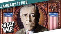 The Great War - Episode 2 - Woodrow Wilson’s Fourteen Points