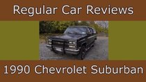 Regular Car Reviews - Episode 7 - 1990 Chevrolet Suburban