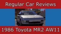 Regular Car Reviews - Episode 10 - 1986 Toyota MR2 AW11