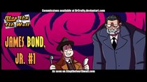 Atop the Fourth Wall - Episode 3 - James Bond Jr. #1