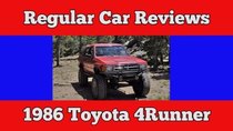 Regular Car Reviews - Episode 5 - 1986 Toyota 4Runner