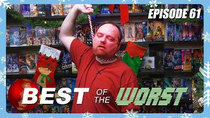 Best of the Worst - Episode 14 - Merry Kick-mas!