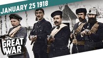 The Great War - Episode 4 - Civil War in Finland and the Ukraine