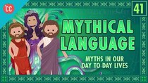 Crash Course Mythology - Episode 41 - Mythical Language and Idiom
