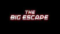 Mission Force One - Episode 19 - The Big Escape