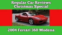 Regular Car Reviews - Episode 1 - 2004 Ferrari 360 Modena