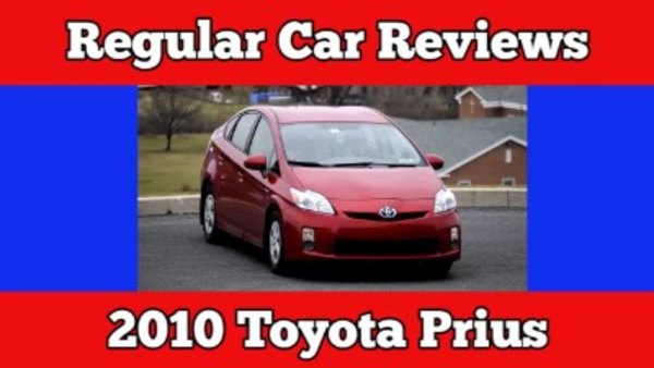 Regular Car Reviews - S05E19 - 2010 Toyota Prius