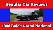 Regular Car Reviews - Episode 20 - 1986 Buick Grand National