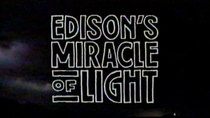 American Experience - Episode 2 - Edison's Miracle of Light
